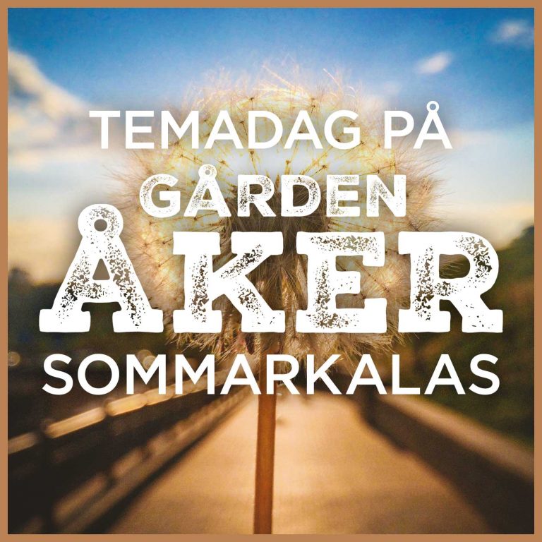 Sommarkalas på Gården Åker